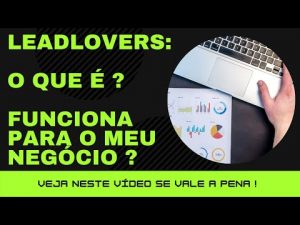Leia mais sobre o artigo Leadlovers: O que é, Como Funciona essa ferramenta de automação de marketing | Roberto Grozinski