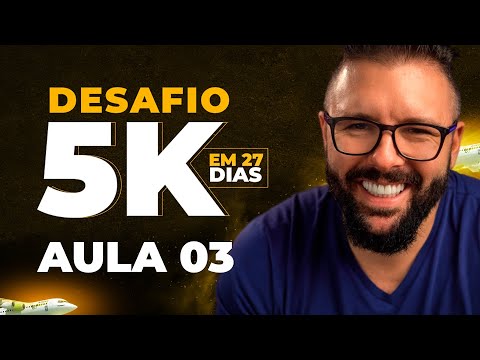 Leia mais sobre o artigo Passo a Passo 5K em 27 Dias (Aula 03) – 06/08/2021 – 20Hs