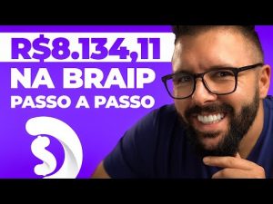 Leia mais sobre o artigo BRAIP PARA INICIANTES, PASSO A PASSO PARA GANHAR 11 254,17 POR MÊS NA BRAIP