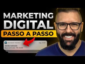 Leia mais sobre o artigo MARKETING DIGITAL GUIA COMPLETO PASSO A PASSO DO ZERO