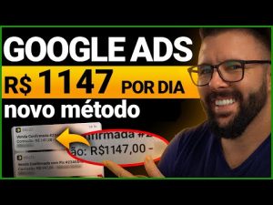 Leia mais sobre o artigo GOOGLE ADS, vender rápido, novo método, Google Ads p Afiliados Passo a Passo