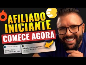 Leia mais sobre o artigo AFILIADO INICIANTE Passo a Passo DEFINITIVO, Completo e 100% Garantido p/ Afiliado Hotmart  e Eduzz