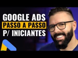 Leia mais sobre o artigo COMO ANUNCIAR NO GOOGLE ADS 2022 (TUTORIAL PASSO A PASSO PARA INICIANTES)