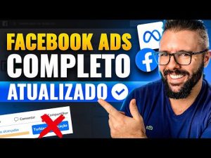 Leia mais sobre o artigo Como ANUNCIAR no FACEBOOK ADS PASSO A PASSO Completo (Atualizado )