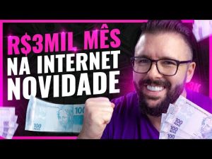 Leia mais sobre o artigo R$3Mil por Mês na Internet (Sem Exagero), Método Passo a Passo e infalível, (Para Iniciantes)
