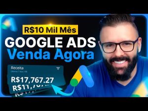 Leia mais sobre o artigo GOOGLE ADS | A Estratégia p/ Ganhar R$10 MIL por Mês Começando do Zero (Passo a Passo)