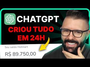 Leia mais sobre o artigo 24 HORAS com CHATGPT criei um NEGÓCIO ONLINE INCRÍVEL! NÃO ACREDITEI ATÉ VER O RESULTADO!