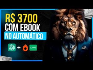 Leia mais sobre o artigo Faça R$ 3700 Reais p/ mês com EBOOKS Criados Automaticamente, Passo a Passo Fácil, Rápido Atualizado