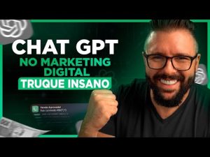 Leia mais sobre o artigo CHATGPT p/ MARKETING DIGITAL, Como Ganhar Dinheiro com ChatGPT no Marketing Digital GUIA COMPLETO