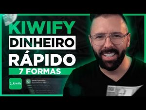 Leia mais sobre o artigo 7 Formas de Ganhar Dinheiro na KIWIFY, Sem Investir, Sem Saber Nada, Pode Aplicar Hoje
