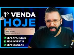Leia mais sobre o artigo Como Fazer a Primeira VENDA no HOTMART HOJE, SEM APARECER, SEM INVESTIR, pelo CELULAR