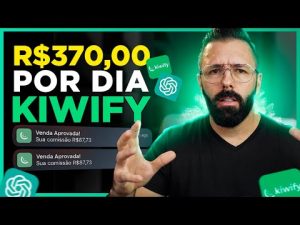 Leia mais sobre o artigo Kiwify + ChatGPT: Fácil Para Iniciantes, Faça R$370 por Dia na Kiwify sem Aparecer, Sem Investir