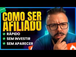 Leia mais sobre o artigo Como ser Afiliado, Tutorial Completo para Iniciantes (Hotmart, Kiwify, Eduzz)