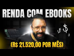 Leia mais sobre o artigo GANHE R$21 520 POR MÊS CRIANDO E BOOKS COM CHATGPT PASSO A PASSO SIMPLES