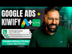 Leia mais sobre o artigo Google Ads + Kiwify  Como Fazer R$3750 por Mês como AFILIADO NO GOOGLE ADS Novidade Incrível