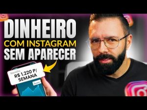 Leia mais sobre o artigo RECEBA R$1220SEMANA NO INSTAGRAM SEM APARECER E SEM INVESTIR! Método Inédito