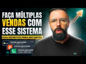 Leia mais sobre o artigo Faça Múltiplas Vendas Com Esse Sistema de Vendas Comprovado – Guia Definitivo Para Iniciantes