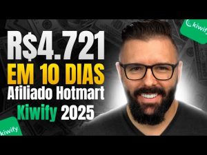 Leia mais sobre o artigo R$250/Dia como AFILIADO SEM APARECER, SEM INVESTIR, Começando do Zero – Hotmart Kiwify