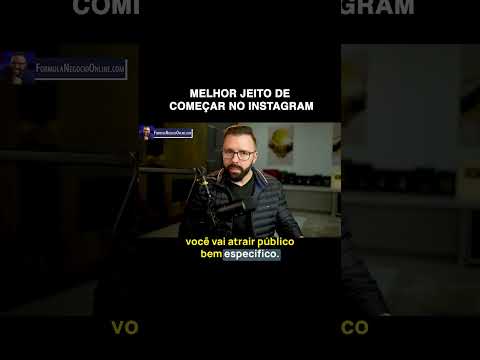 No momento, você está visualizando O melhor jeito de começar no Instagram